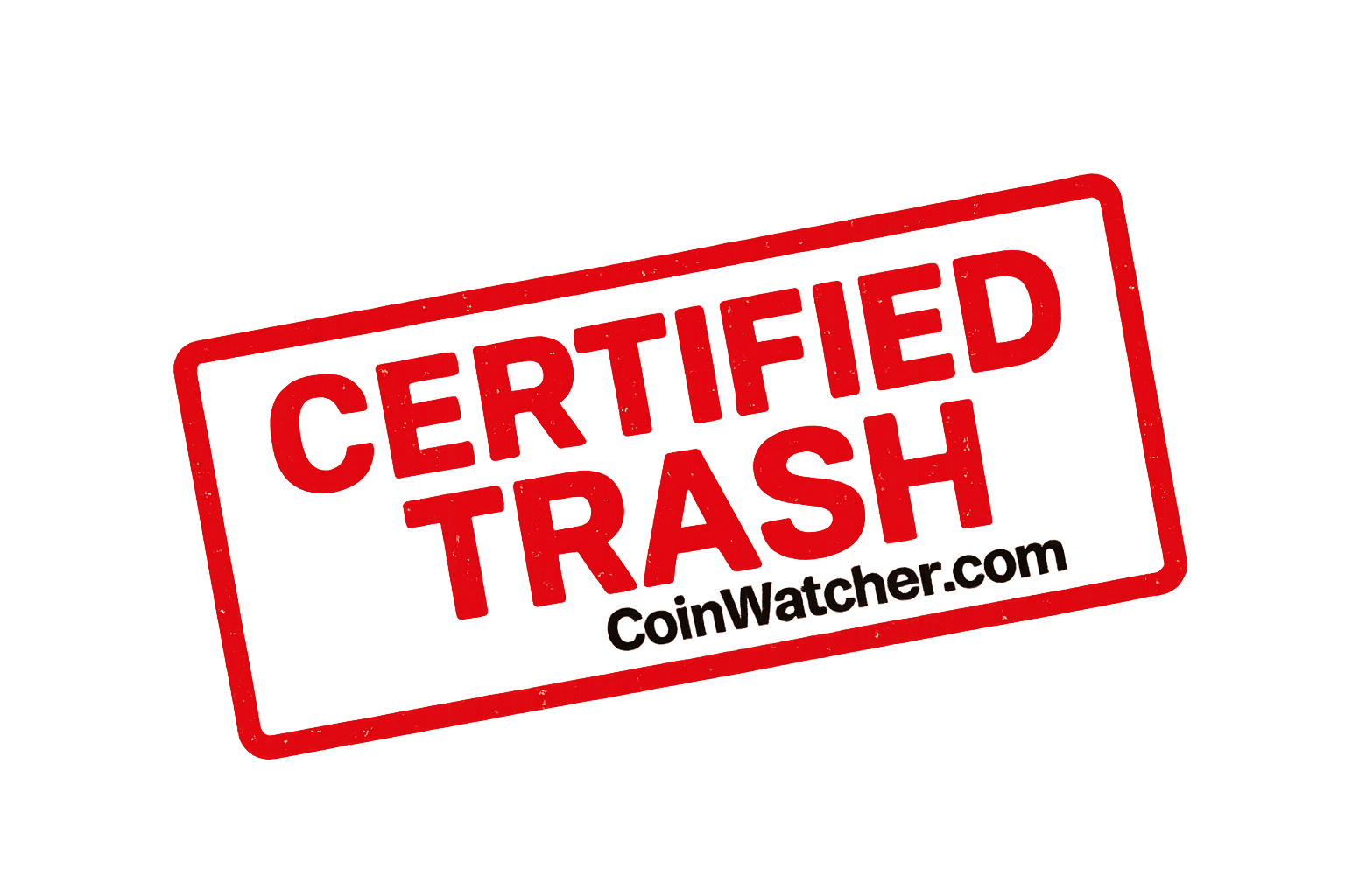 Certified Trash stamp with CoinWatcher.com watermark